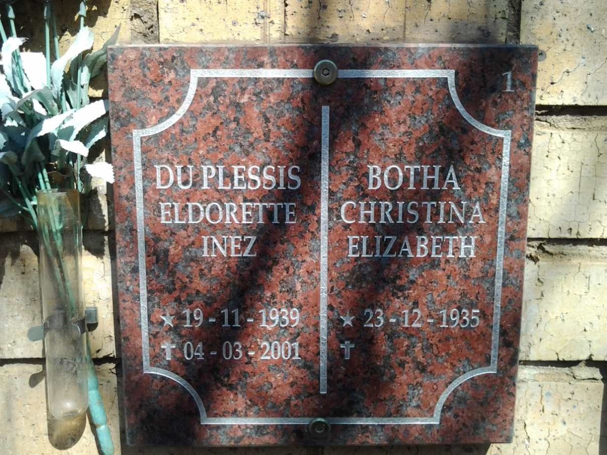 PLESSIS Eldorette Inez, du 1939-2001 :: BOTHA Christina Elizabeth 1935-
