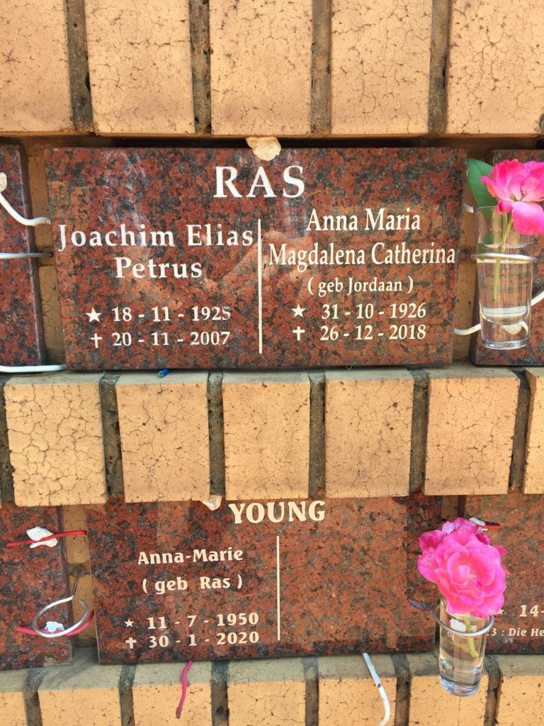 RAS Joachim Elias Petrus 1925-2007 &amp; Anna Maria Magdalena Catherina JORDAAN 1926-2018 :: YOUNG Anna-Marie nee RAS 1950-2020