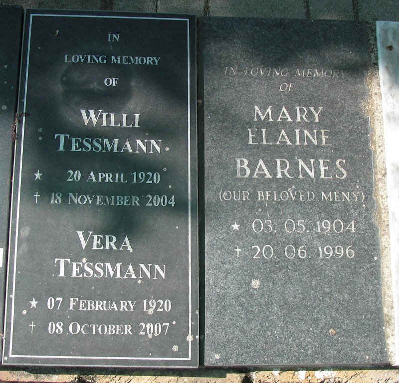 TESSMANN Willi 1920-2004 &amp; Vera 1920-2007 :: BARNES Mary Elaine 1904-1996