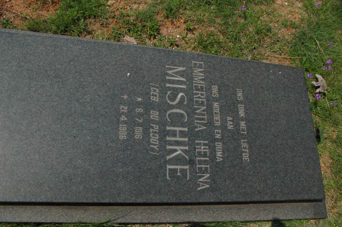 MISCHKE Emmerentia Helena nee DU PLOOY 1916-1986