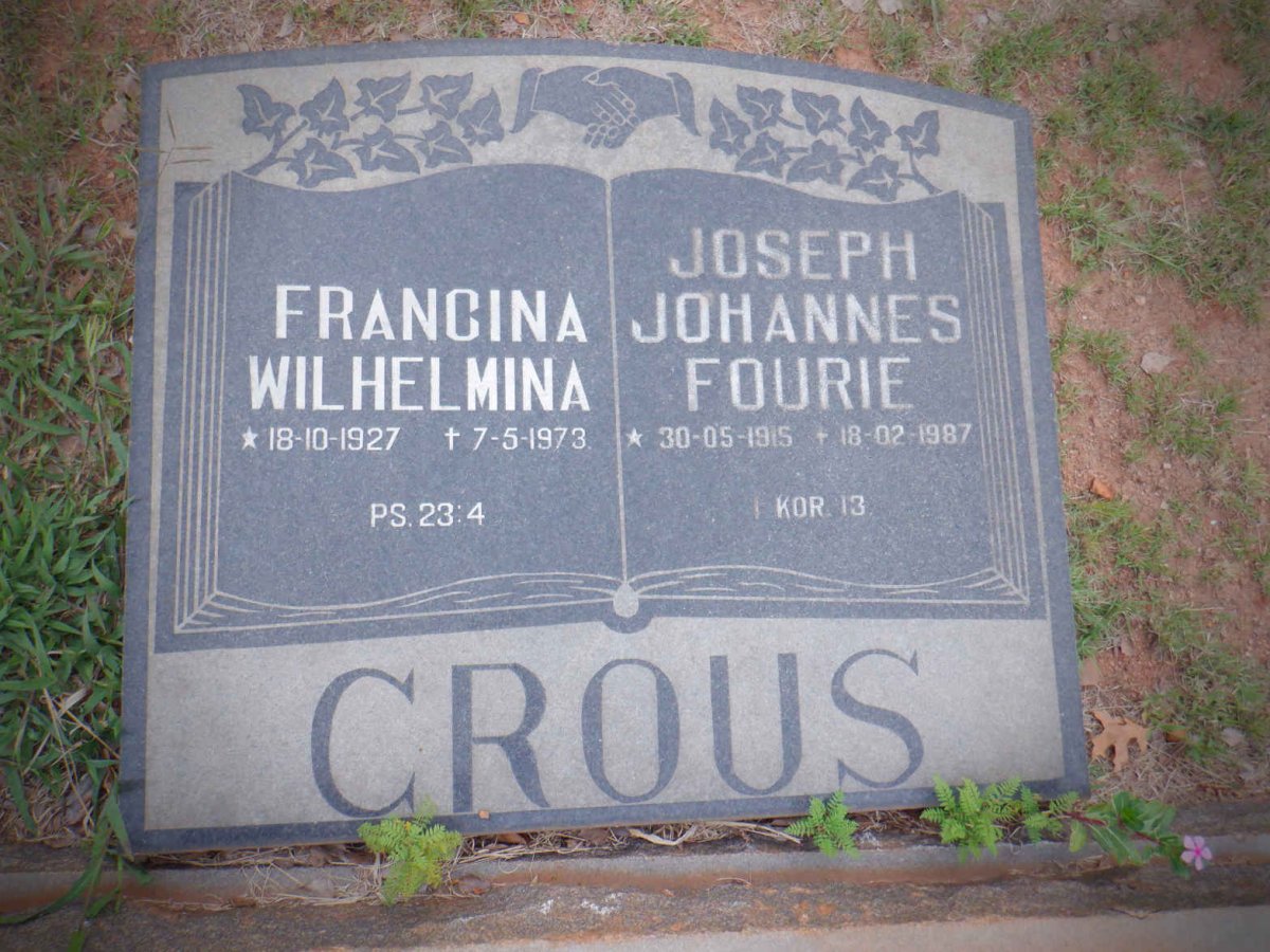 CROUS Joseph Johannes Fourie 1915-1987 &amp; Francina Wilhelmina 1927-1973
