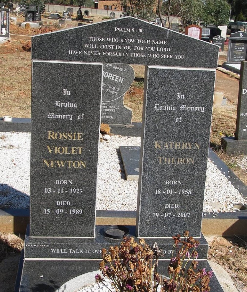 NEWTON Rossie Violet 1927-1989 :: THERON Kathryn 1958-2007