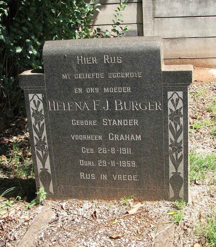 BURGER Helena F.J. nee STANDER voorheen GRAHAM 1911-1959