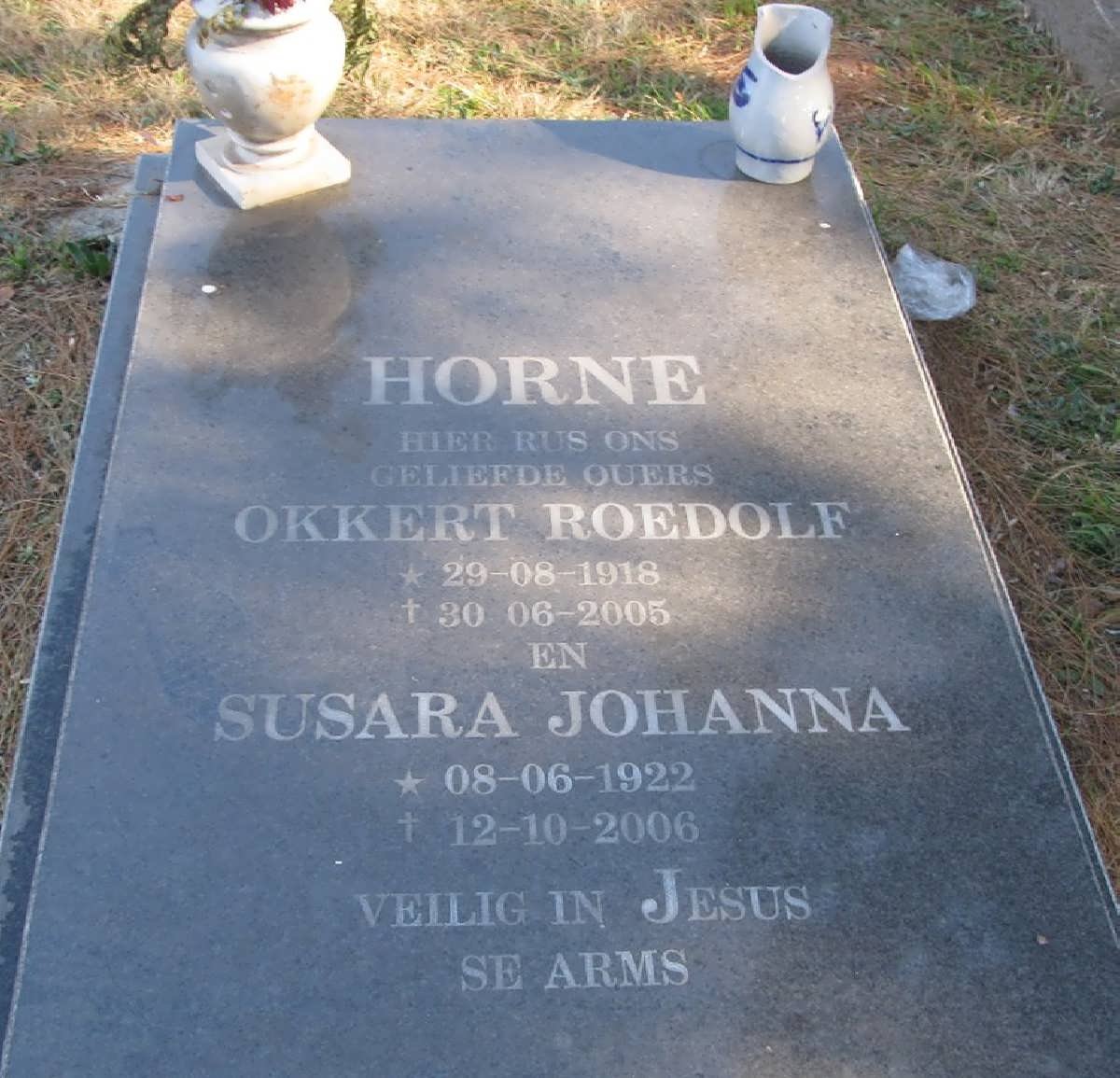 HORNE Okkert Roedolf 1918-2005 &amp; Susara Johanna 1922-2006