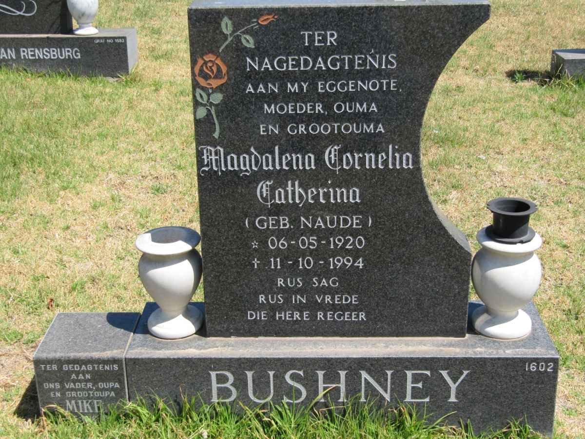 BUSHNEY Mike &amp; Magdalena Cornelia Catherina nee NAUDE 1920-1994