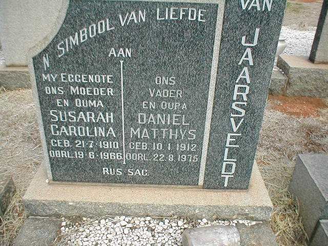 JAARSVELDT Daniel Matthys, van 1912-1975 &amp; Susarah Carolina 1910-1966