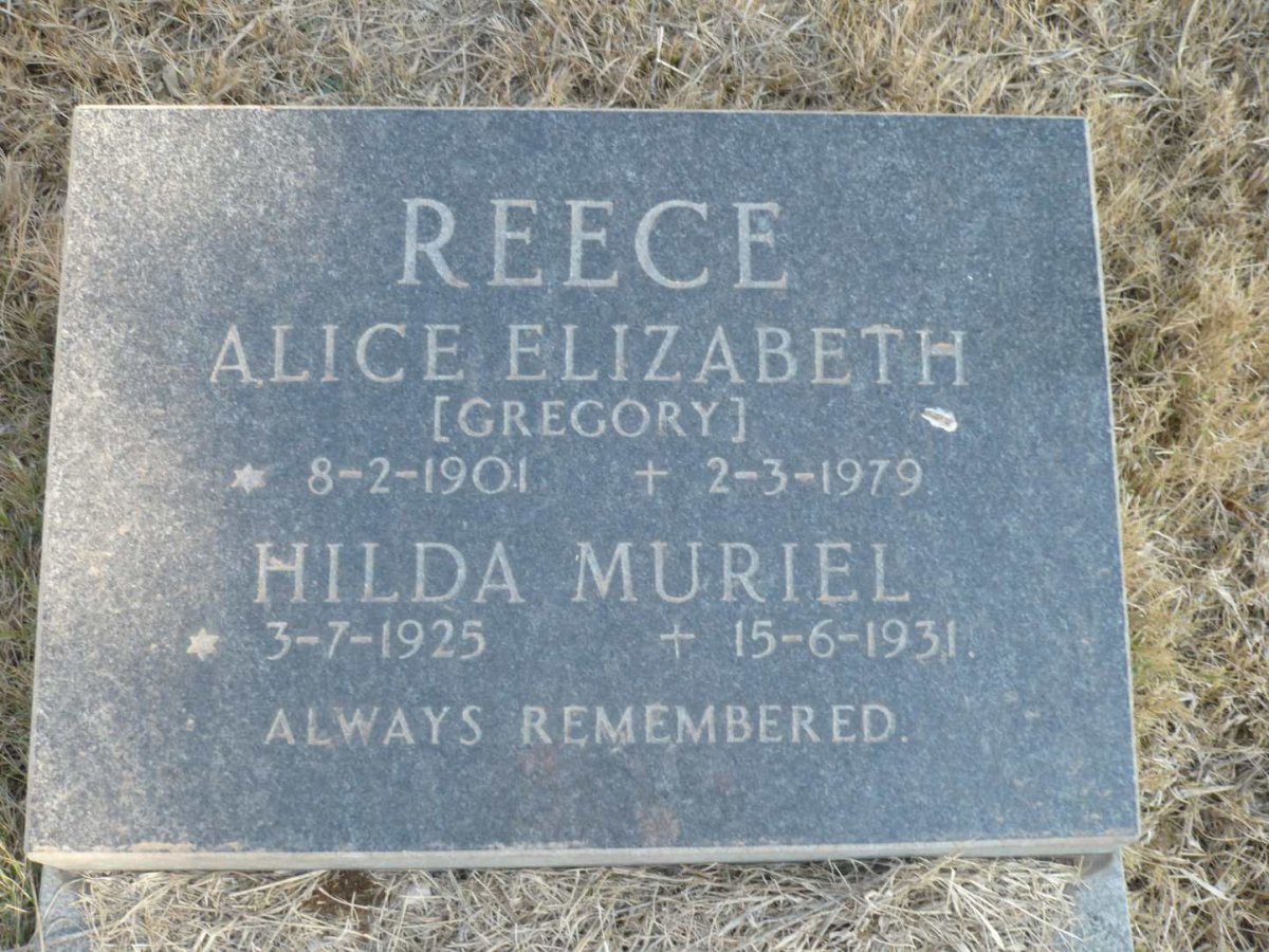 REECE Alice Elizabeth nee GREGORY 1901-1979 :: REECE Hilda Muriel 1925-1931