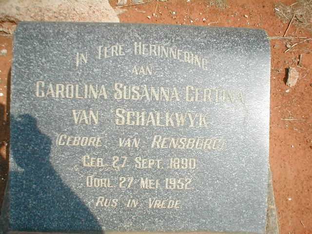 SCHALKWYK Carolina Susanna Gertina, van nee VAN RENSBURG 1890-1952