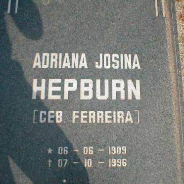 HEPBURN Adriana Josina nee FERREIRA 1909-1996
