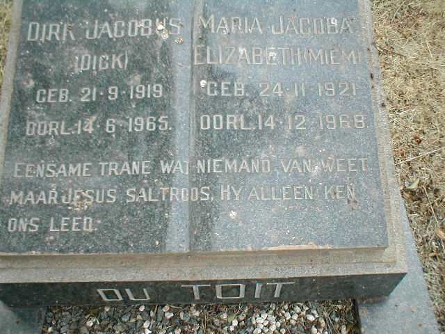 TOIT Dirk Jacobus, du 1919-1965 &amp; Maria Jacoba Elizabeth 1921-1968
