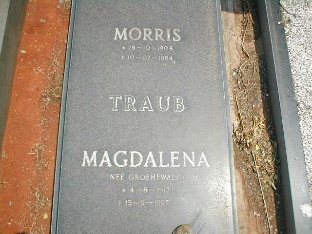 TRAUB Morris 1908-1984 &amp; Magdalena GROENEWALD 1912-1997