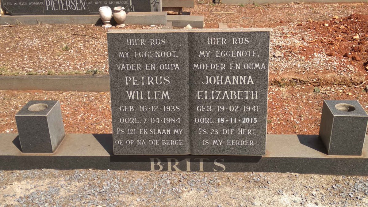 BRITS Petrus Willem 1938-1984 &amp; Johanna Elizabeth 1941-2015