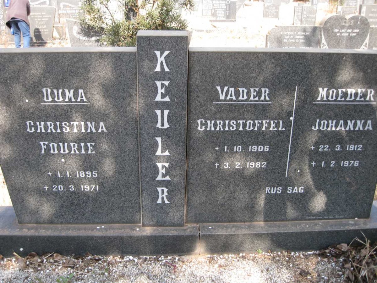 FOURIE Christina 1895-1971 :: KEULER Christoffel 1906-1982 &amp; Johanna 1912-1976