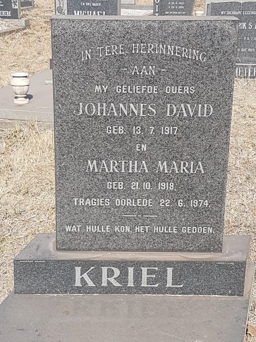 KRIEL Johannes David 1917- 1974 &amp; Martha Maria 1918-1974