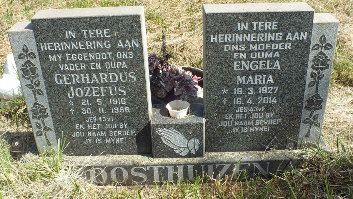 OOSTHUIZEN Gerhardus Jozefus 1916-1996 &amp; Engela Maria 1927-2014