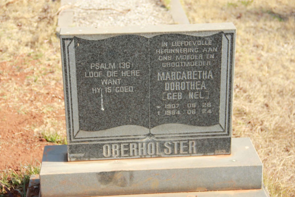 OBERHOLSTER Margaretha Dorothea nee NEL 1907-1994