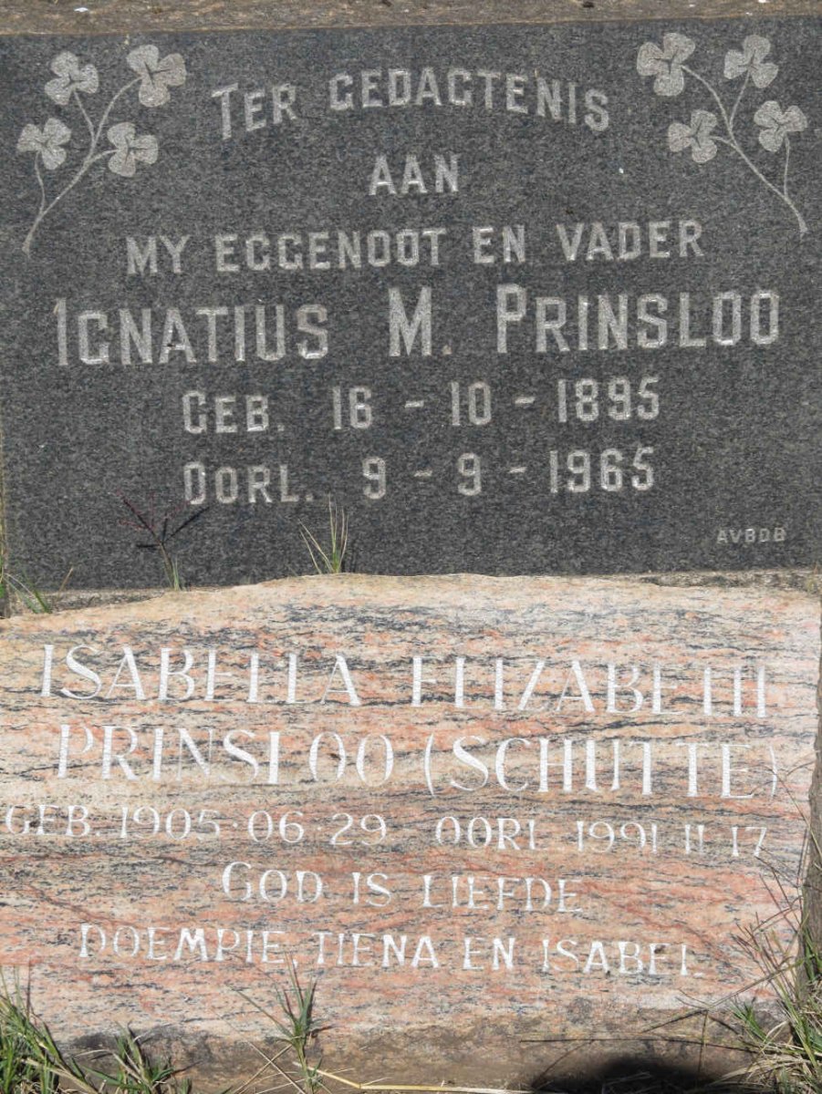 PRINSLOO Ignatius M. 1895-1965 &amp; Isabella Elizabeth SCHUTTE 1905-1991