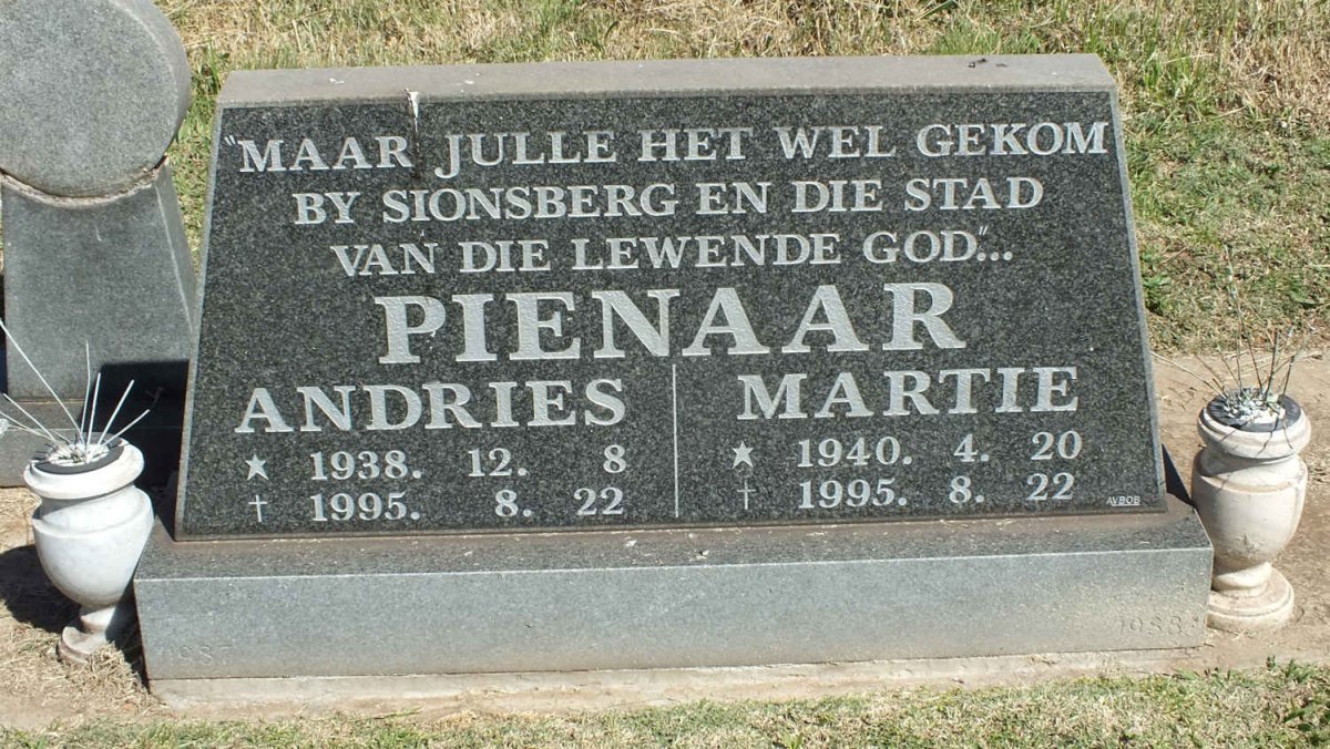 PIENAAR Andries 1938-1995 &amp; Martie 1940-1995