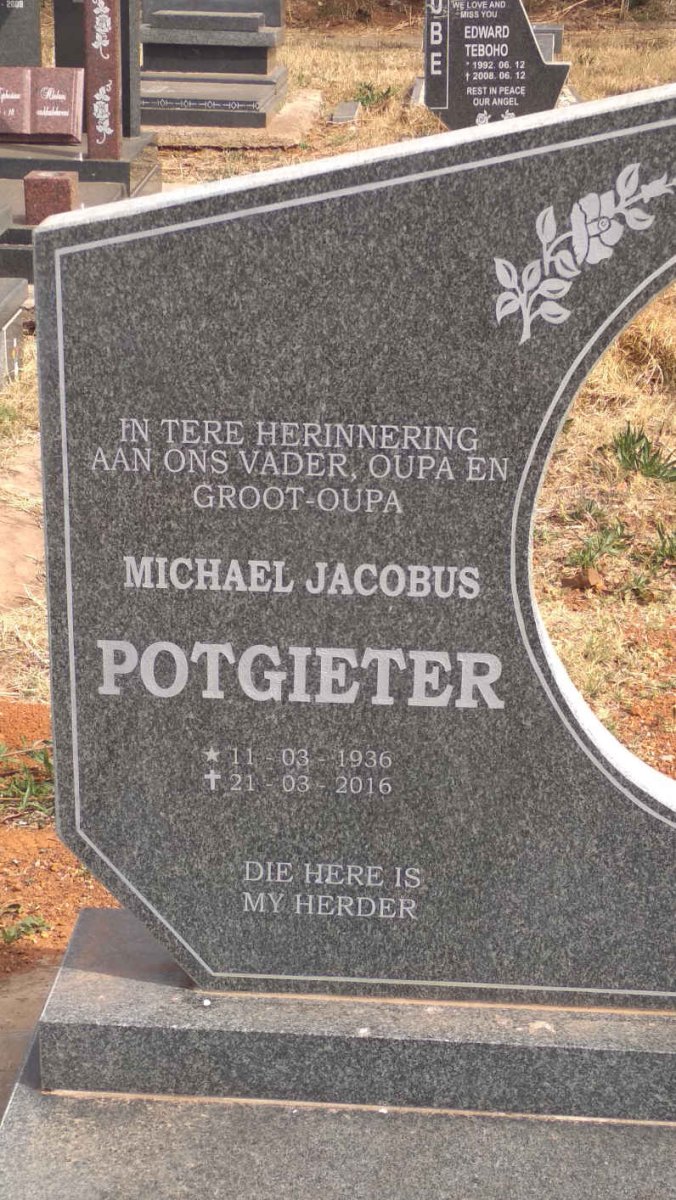 POTGIETER Michael Jacobus 1935-2016 &amp; Anna Maria Cornelia 1939-2008