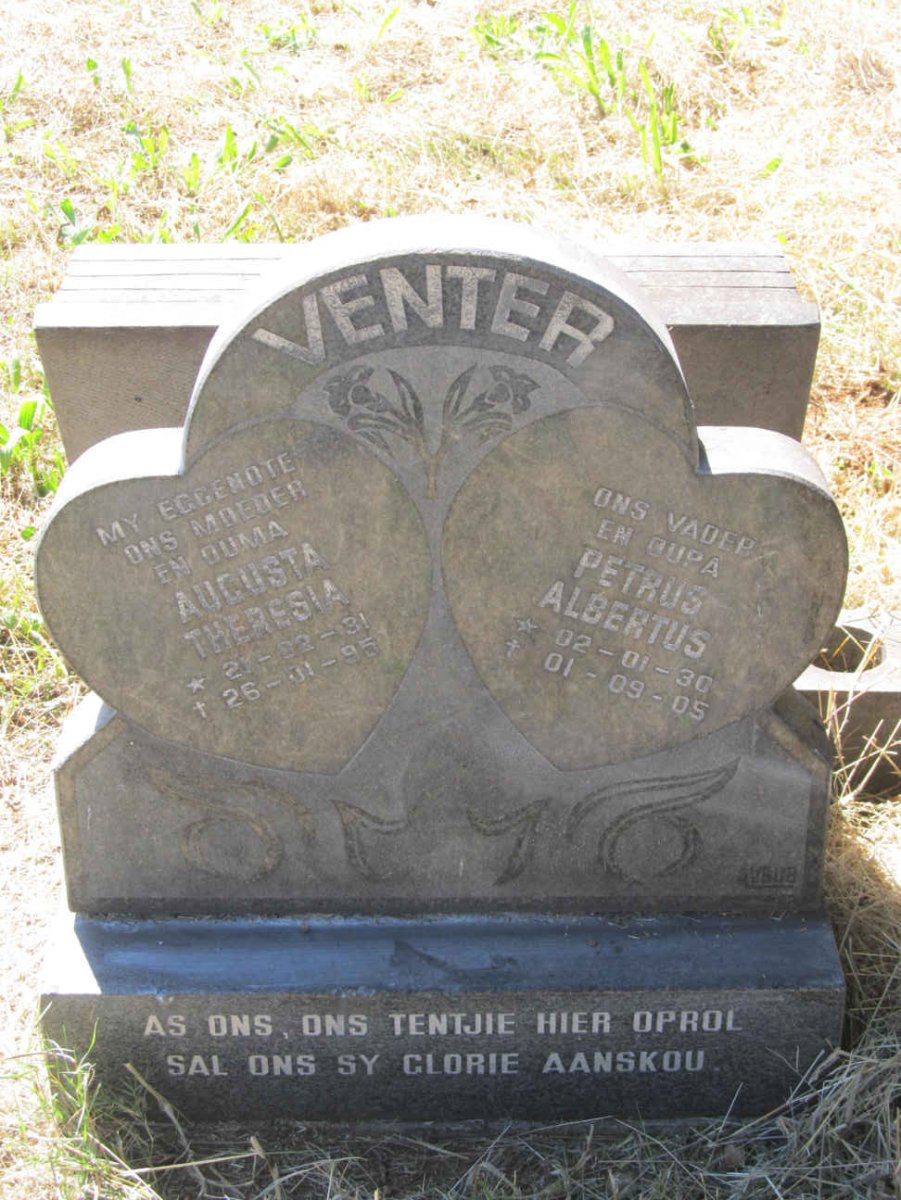 VENTER Petrus Albertus 1930-2005 &amp; Augusta Theresia 1931-1995