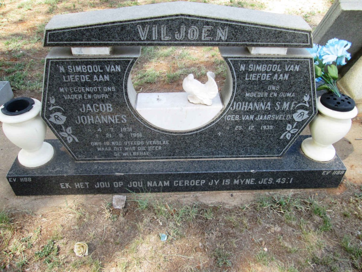 VILJOEN Jacob Johannes 1931-1991 &amp; Johanna S.M.F. VAN JAARSVELD 1935-