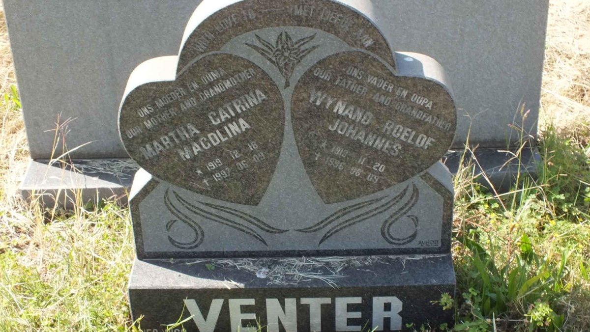VENTER Wynand Roelof Johannes 1913-1996 &amp; Martha Catrina Magdlina 1919-1997