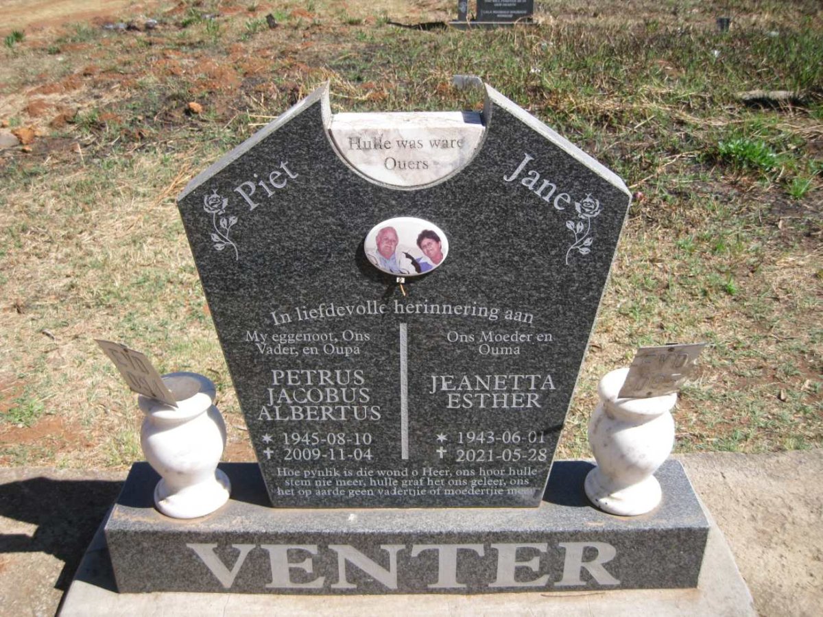 VENTER Petrus Jacobus Albertus 1945-2009 &amp; Jeanetta Esther 1943-2021
