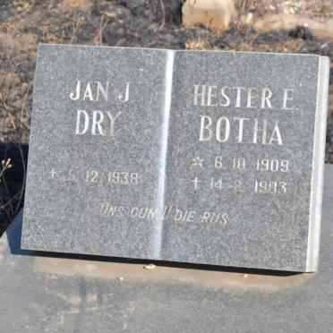 DRY Jan J. -1938 :: BOTHA Hester E. 1909-1993