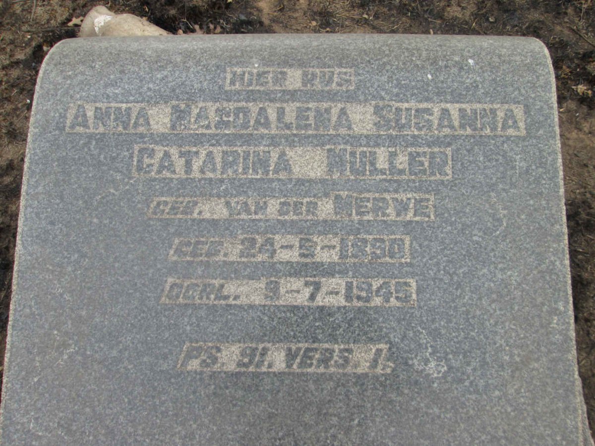MULLER Anna Magdalena Susanna Catarina nee VAN DER MERWE 1890-1945